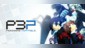 Persona 3 Portable [PS4]