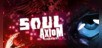 Soul Axiom Rebooted