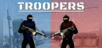 Troopers