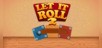 Let it Roll 2
