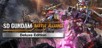 SD GUNDAM BATTLE ALLIANCE - Deluxe Edition