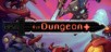 Bit Dungeon Plus [Cross-Buy] [PS4]