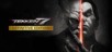 TEKKEN 7 - Definitive Edition