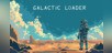 Galactic Loader (Xbox One)