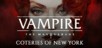 Vampire: The Masquerade - Coteries of New York (PC) klucz Steam