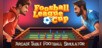 Foosball League Cup: Arcade Table Football Simulator
