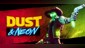 Dust & Neon