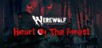 Werewolf: The Apocalypse — Heart of the Forest