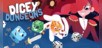 Dicey Dungeons