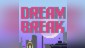DreamBreak