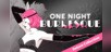 One Night: Burlesque Deluxe Collection