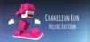 Chameleon Run Deluxe Edition