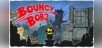 Bouncy Bob 2