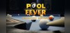 Pool Fever Discovery Edition