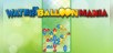 Water Balloon Mania