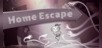 Home Escape
