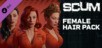 SCUM Female Hair Pack PC - DLC