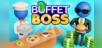 Buffet Boss