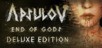Apsulov: End of Gods - Deluxe Edition