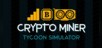 Crypto Miner Tycoon Simulator
