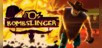 Bombslinger