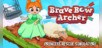 Brave Bow Archer: Princess Rescue Simulator!