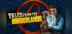 Tales from Borderlands PC
