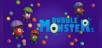 Bubble Monsters