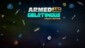 Armed and Gelatinous: Couch Edition