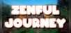 Zenful Journey