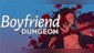 Boyfriend Dungeon