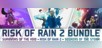 Risk of Rain 2 + Survivors of the Void + Seekers of the Storm Bundle