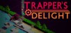 Trapper's Delight