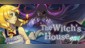 The Witch's House MV