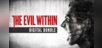 The Evil Within Digital Bundle