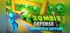 Zombie Defense: Definitive Edition