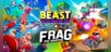 BEAST + FRAG | The Complete Shooter Collection