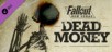 Fallout: New Vegas - Dead Money