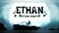 Ethan: Meteor Hunter