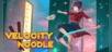 Velocity Noodle