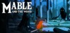 Mable & The Wood