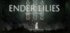 ENDER LILIES: Quietus of the Knights