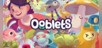 Ooblets