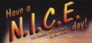 Have a N.I.C.E. day!