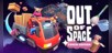 Out of Space: Couch Edition