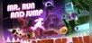 Mr. Run and Jump