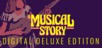 A Musical Story - Digital Deluxe Edition