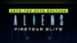 Aliens: Fireteam Elite Into the Hive Edition