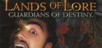 Lands of Lore Guardians of Destiny