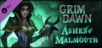 Grim Dawn - Ashes of Malmouth